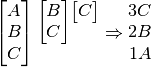 \ThreeGlyph{A}{B}{C} \uTwoGlyph{B}{C} \uOneGlyph{C}
\Rightarrow \begin{matrix} 3C \\ 2B \\ 1A \end{matrix}