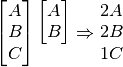 \ThreeGlyph{A}{B}{C} \uTwoGlyph{A}{B} \Rightarrow \begin{matrix} 2A \\ 2B \\ 1C \end{matrix}